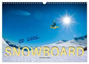 Snowboard – so cool (Wandkalender 2024 DIN A3 quer), CALVENDO Monatskalender von Roder,  Peter