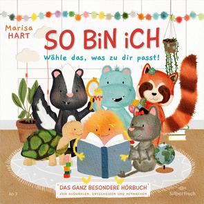 So bin ich – Wähle das, was zu dir passt von Hart,  Marisa, Krause,  Matti, Landa,  Leonie