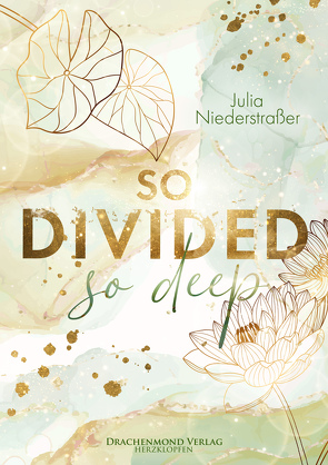 So Divided So Deep von Niederstraßer,  Julia