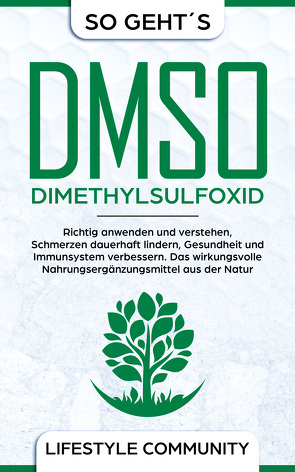 „so geht´s“: DMSO – Dimethylsulfoxid