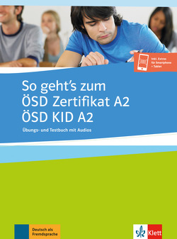 So geht’s zum ÖSD Zertifikat A2/ÖSD KID A2