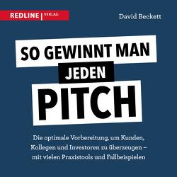 So gewinnt man jeden Pitch von Beckett,  David