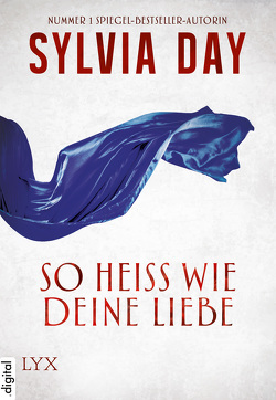 So heiß wie deine Liebe von Day,  Sylvia, Fricke,  Kerstin