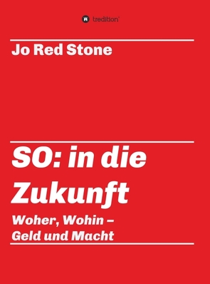 SO: in die Zukunft von Red Stone,  Jo