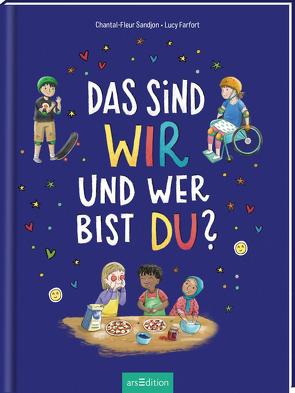 So leben wir – und wie lebst du? von Farfort,  Lucy, Sandjon,  Chantal-Fleur