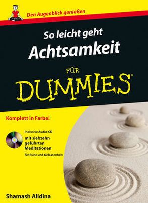 So leicht geht Achtsamkeit für Dummies von Alidina,  Shamash