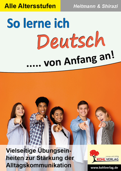 So lerne ich Deutsch … von Anfang an! von Heitmann,  Friedhelm, Shirazi,  Billur