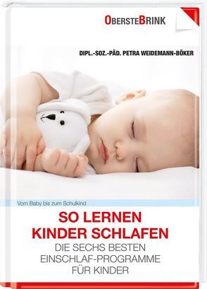 So lernen Kinder schlafen von Weidemann-Böker,  Petra