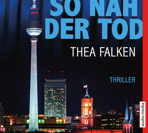 So nah der Tod von Falken,  Thea, Michel,  Hemma