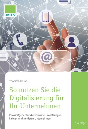 So nutzen Sie die Digitalisierung für Ihr Unternehmen von Hesse,  Thorsten