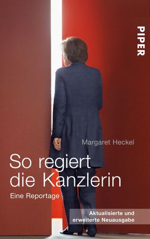 So regiert die Kanzlerin von Heckel,  Margaret