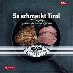 So schmeckt Tirol von Agrarmarketing Tirol, Eder,  Eva