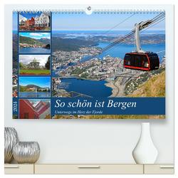 So schön ist Bergen (hochwertiger Premium Wandkalender 2024 DIN A2 quer), Kunstdruck in Hochglanz von Eppele,  Klaus