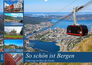So schön ist Bergen (Wandkalender 2023 DIN A2 quer) von Eppele,  Klaus