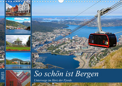 So schön ist Bergen (Wandkalender 2023 DIN A3 quer) von Eppele,  Klaus