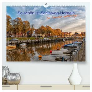 So schön ist Schleswig-Holstein (hochwertiger Premium Wandkalender 2024 DIN A2 quer), Kunstdruck in Hochglanz von Mirsberger www.annettmirsberger.de,  Annett