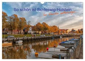 So schön ist Schleswig-Holstein (Wandkalender 2024 DIN A3 quer), CALVENDO Monatskalender von Mirsberger www.annettmirsberger.de,  Annett