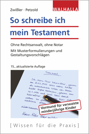 So schreibe ich mein Testament von Petzold,  Sascha, Zwißler,  Finn