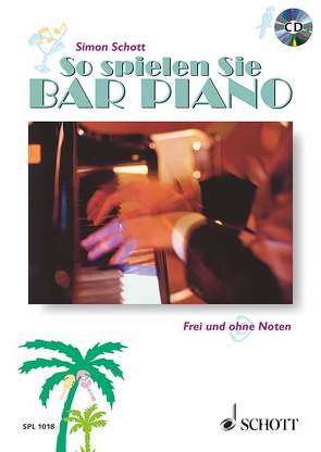 So spielen Sie Bar Piano von Schott,  Simon