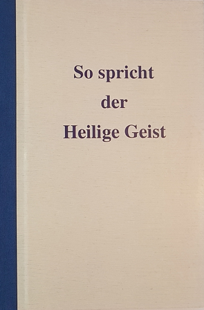 So spricht der Heilige Geist von Engel,  Leopold