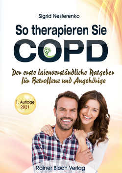 So therapieren Sie COPD von Nesterenko,  Sigrid