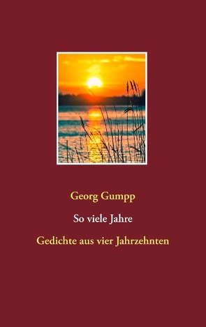 So viele Jahre von Gumpp,  Georg