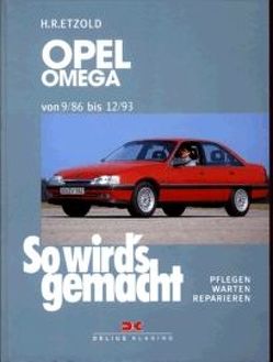 Opel Omega A von 9/86 bis 12/93 von Etzold,  Rüdiger