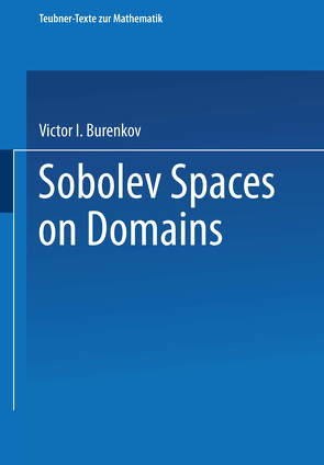 Sobolev Spaces on Domains von Burenkov,  Victor I.
