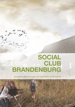 Social Club Brandenburg von Hofmann,  Susanne, Walter,  Urs