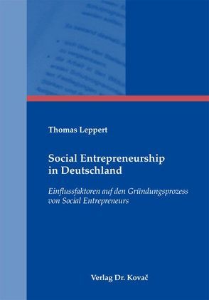 Social Entrepreneurship in Deutschland von Leppert,  Thomas