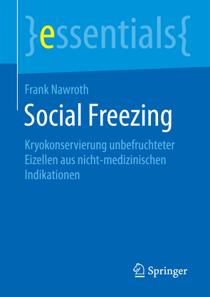 Social Freezing von Nawroth,  Frank