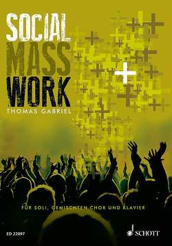 Social Mass Work von Gabriel,  Thomas
