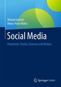 Social Media von Gabriel,  Roland, Röhrs,  Heinz-Peter