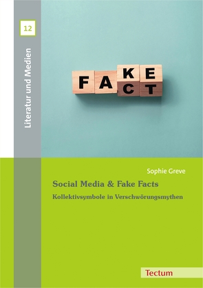 Social Media & Fake Facts von Greve,  Sophie