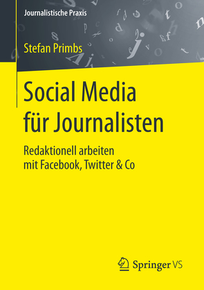 Social Media für Journalisten von Primbs,  Stefan