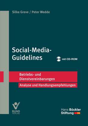 Social-Media-Guidelines von Greve,  Silke, Wedde,  Peter