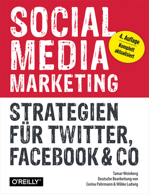 Social Media Marketing von Ladwig,  Wibke, Pahrmann,  Corina, Weinberg,  Tamar