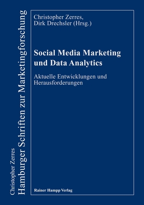 Social Media Marketing und Data Analytics von Drechsler,  Dirk, Zerres,  Christopher