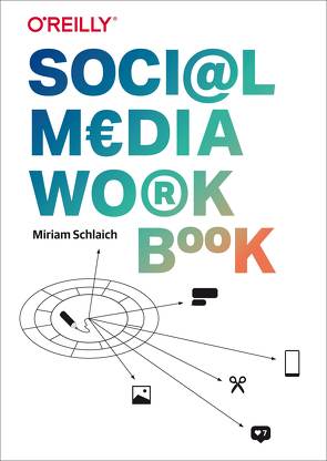 Social Media Workbook von Schlaich,  Miriam