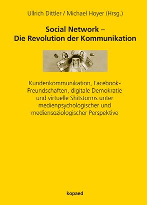 Social Network – Die Revolution der Kommunikation von Dittler,  Ullrich, Hoyer,  Michael