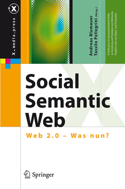 Social Semantic Web von Blumauer,  Andreas, Pellegrini,  Tassilo