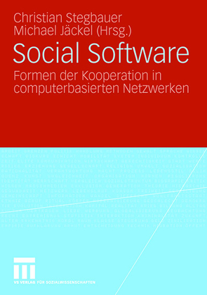 Social Software von Jäckel,  Michael, Stegbauer,  Christian