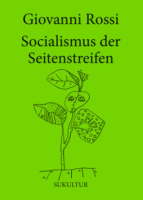 Socialismus der Seitenstreifen von Akkordeon,  Pètrus, Rossi,  Giovanni, Roth,  Tobias