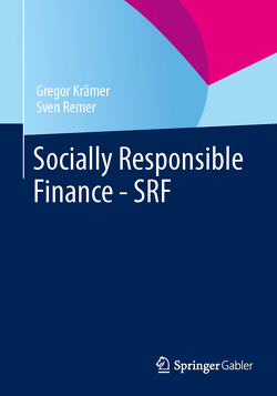 Socially Responsible Finance – SRF von Krämer,  Gregor