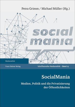 SocialMania von Grimm,  Petra, Mueller,  Michael