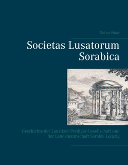 Societas Lusatorum Sorabica von Haas,  Heide, Haas,  Rainer, Sasse,  Sören