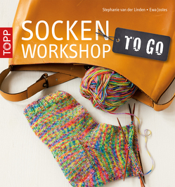 Socken-Workshop to go von Jostes,  Ewa, Linden,  Stephanie van der