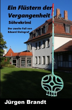 Söhrekrimis / Ein Flüstern der Vergangenheit von Brandt,  Jürgen