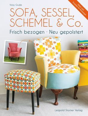 Sofa, Sessel, Schemel & Co von Bruxmeier,  Tanja, Grubb,  Vicky
