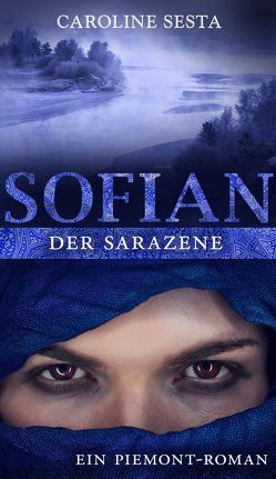 SOFIAN Der Sarazene von Caroline,  Sesta